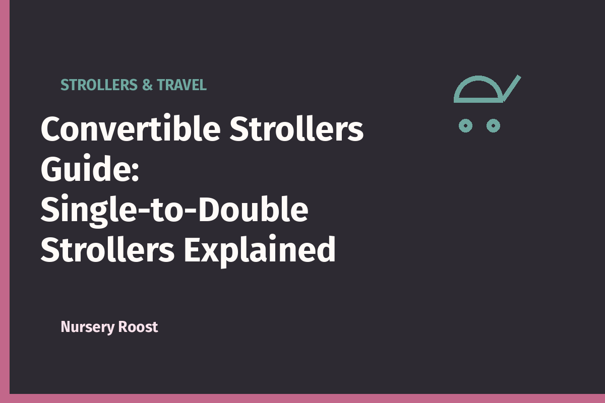 Convertible Strollers Guide: Single-to-Double Strollers Explained